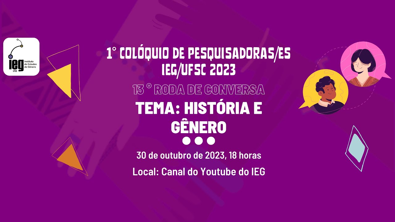 13º Roda de Conversa - Colóquio IEG