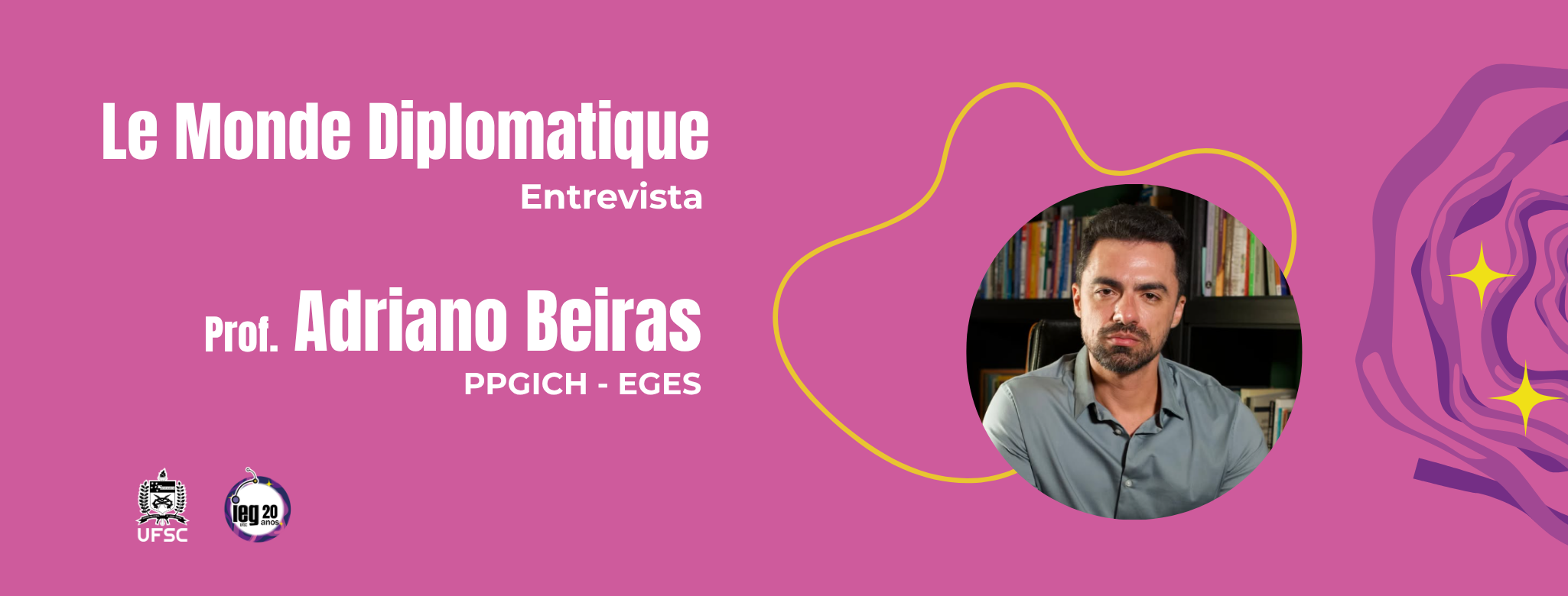 Prof. Adriano Beiras, do PPGICH, é entrevistado pela Le Monde Diplomatique