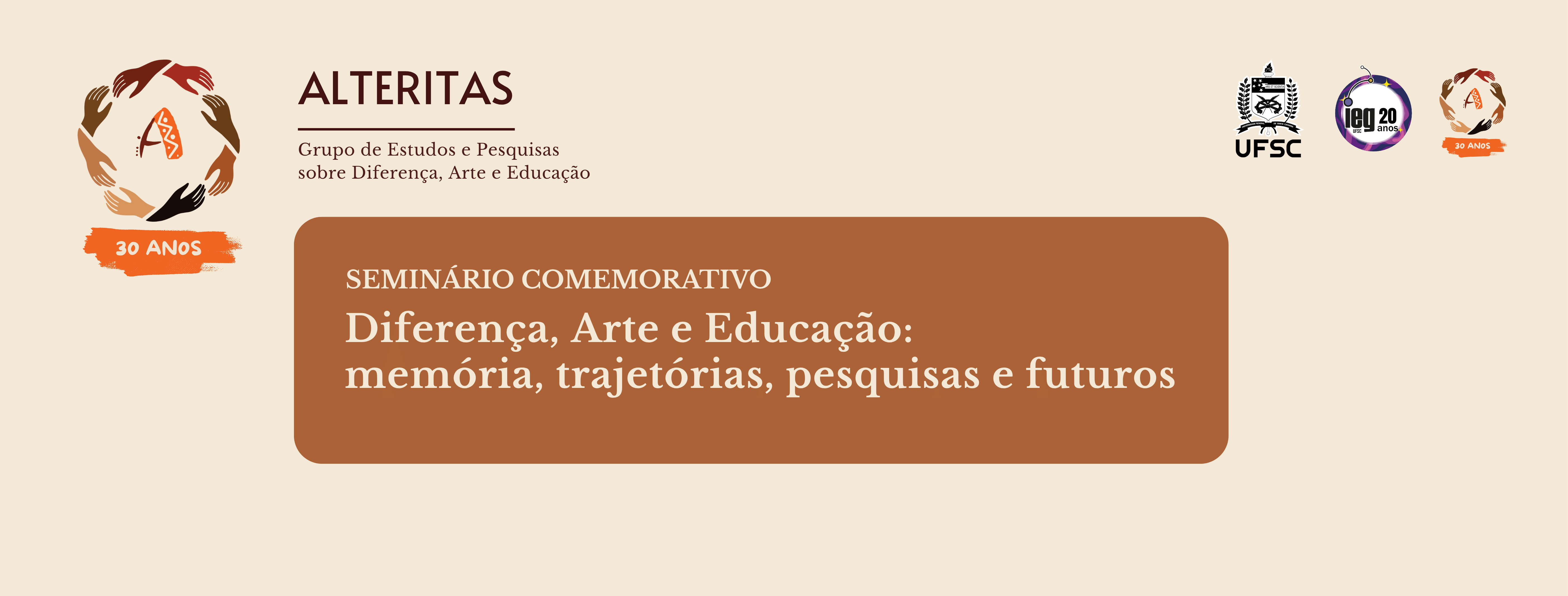 ALTERITAS celebra 30 anos com seminário sobre Diferença, Arte e Educação