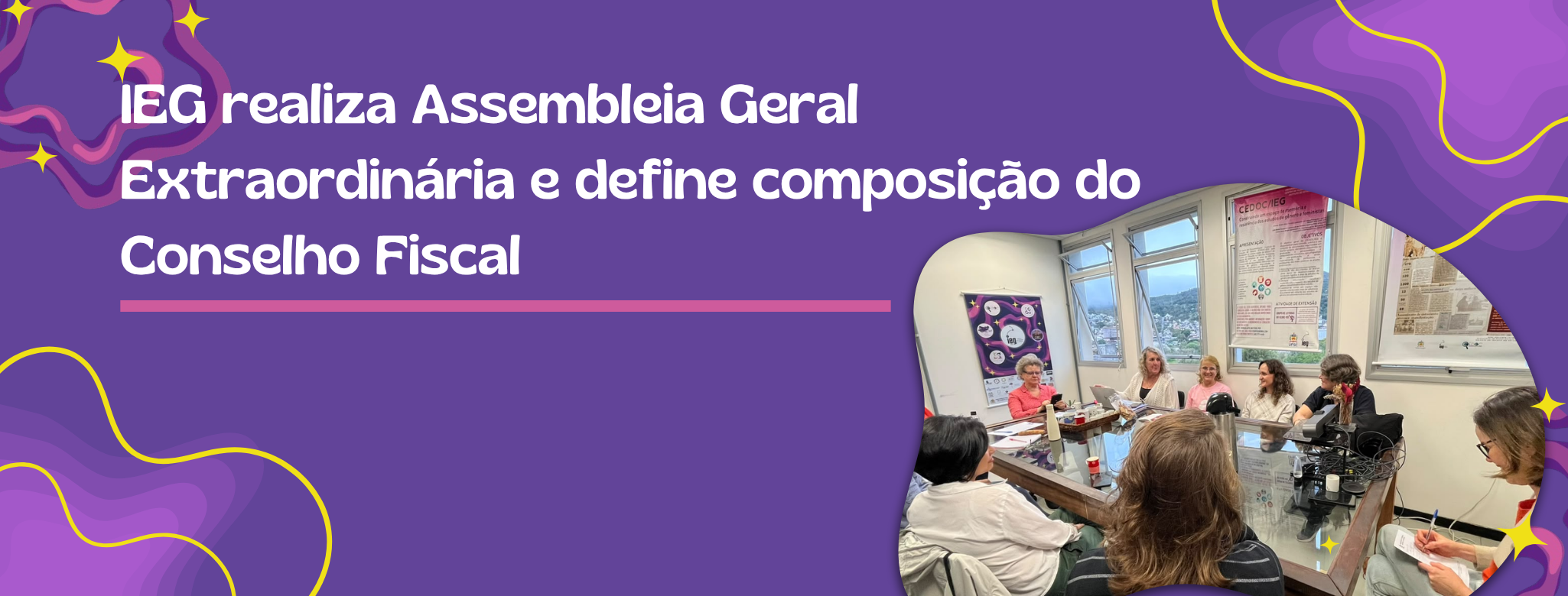 IEG realiza Assembleia Geral Extraordinária e define composição do Conselho Fiscal