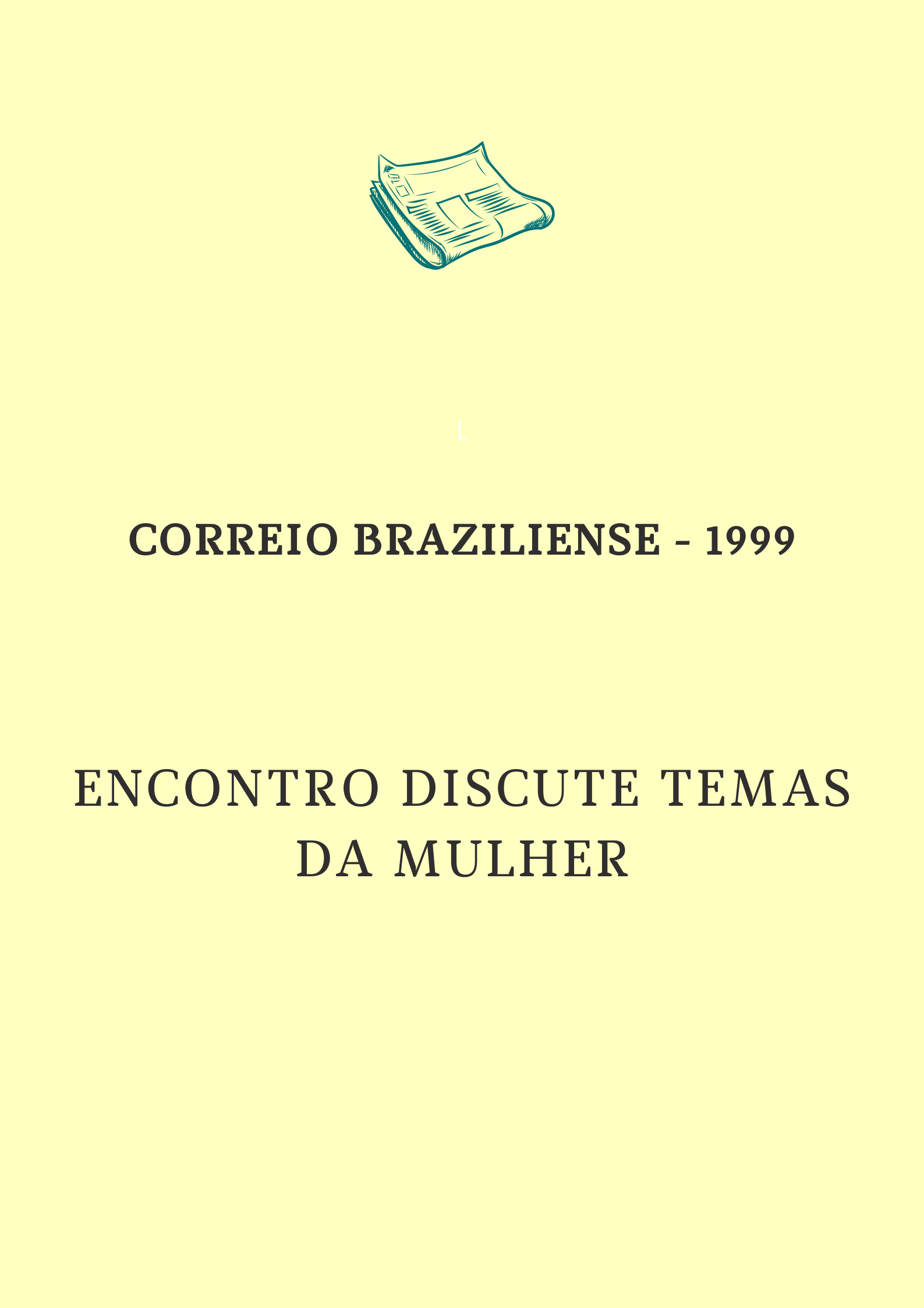 Encontro discute temas da mulher