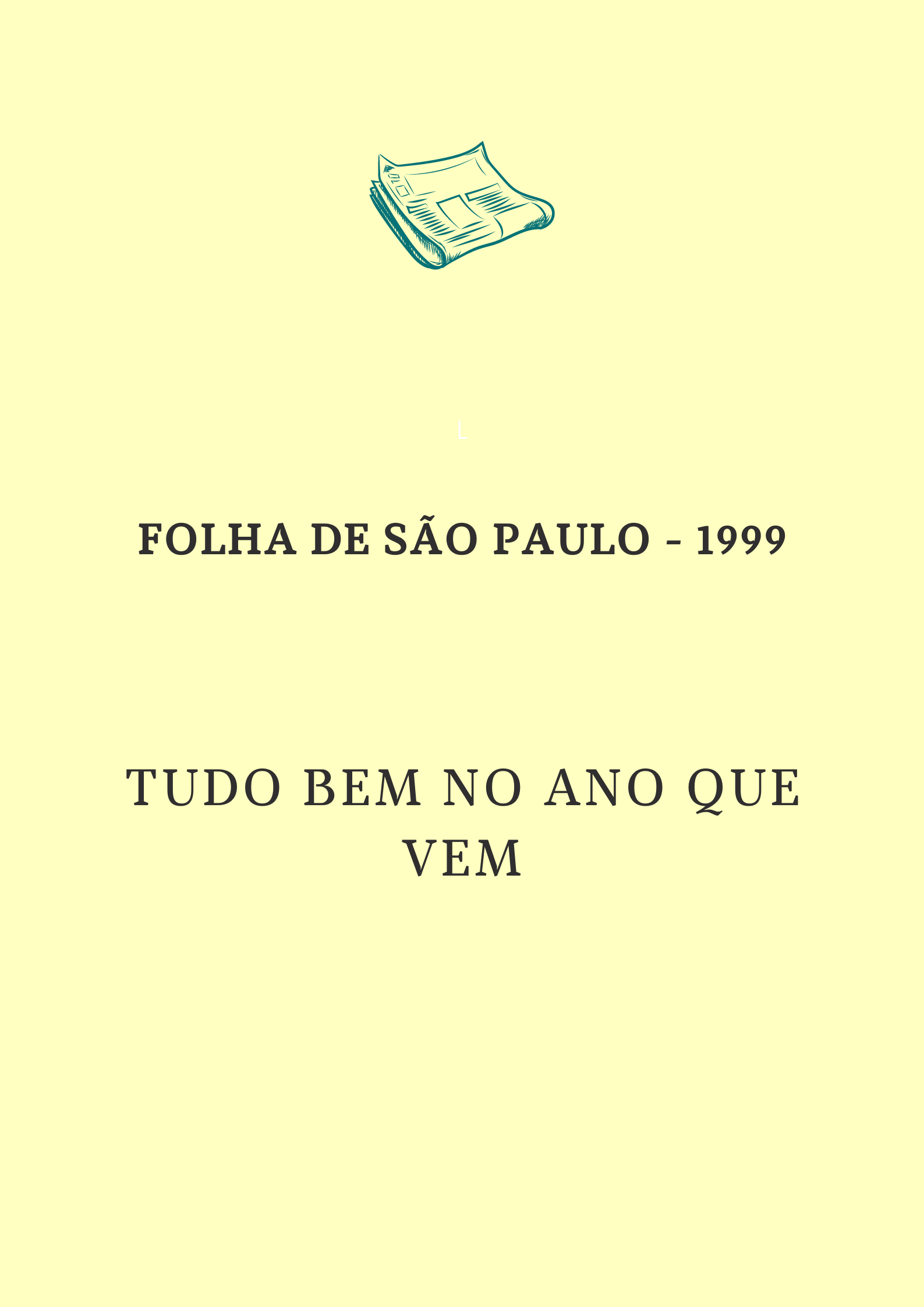 Tudo bem no ano que vem