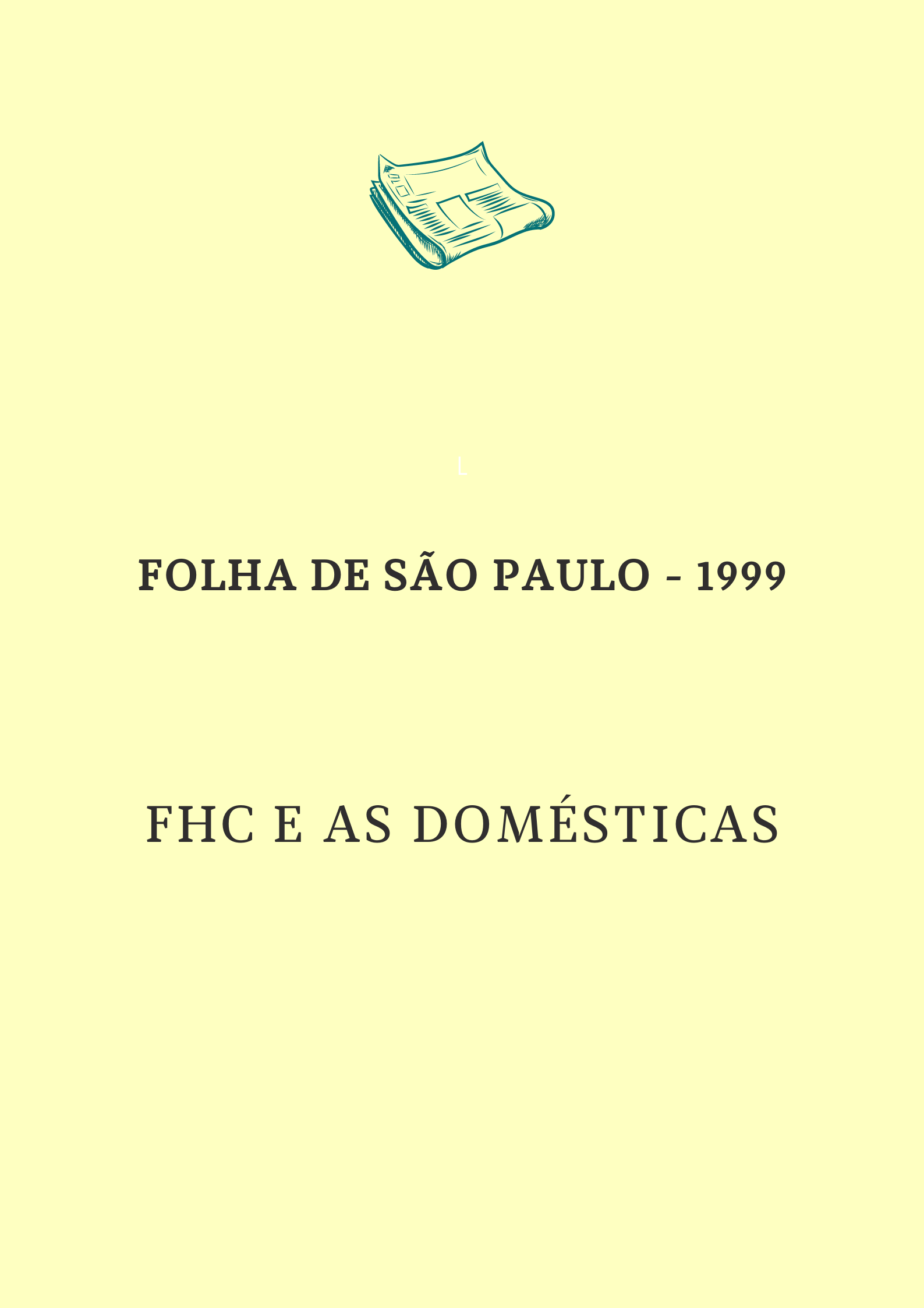 FHC e as domésticas