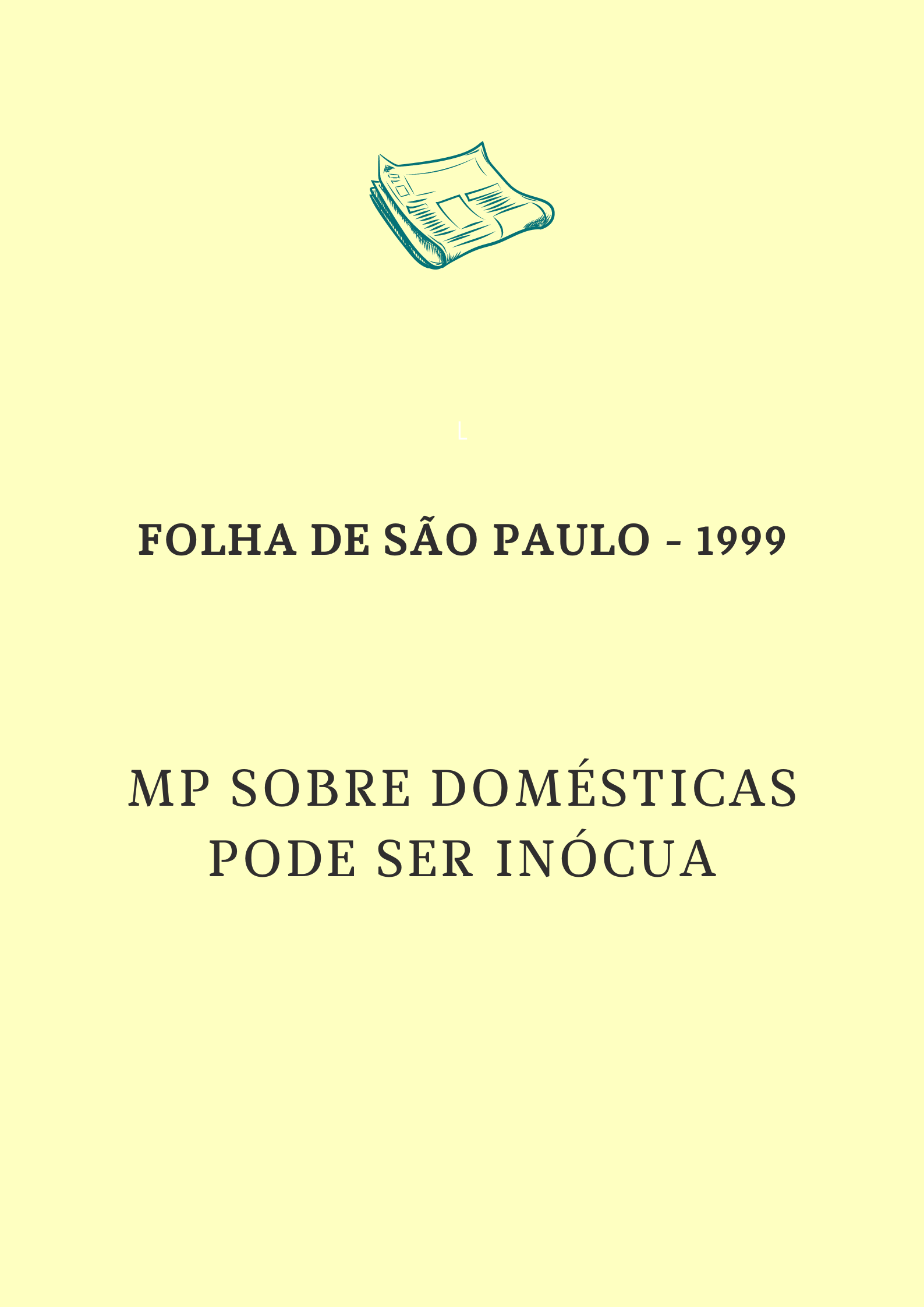 MP sobre domésticas pode ser inócua