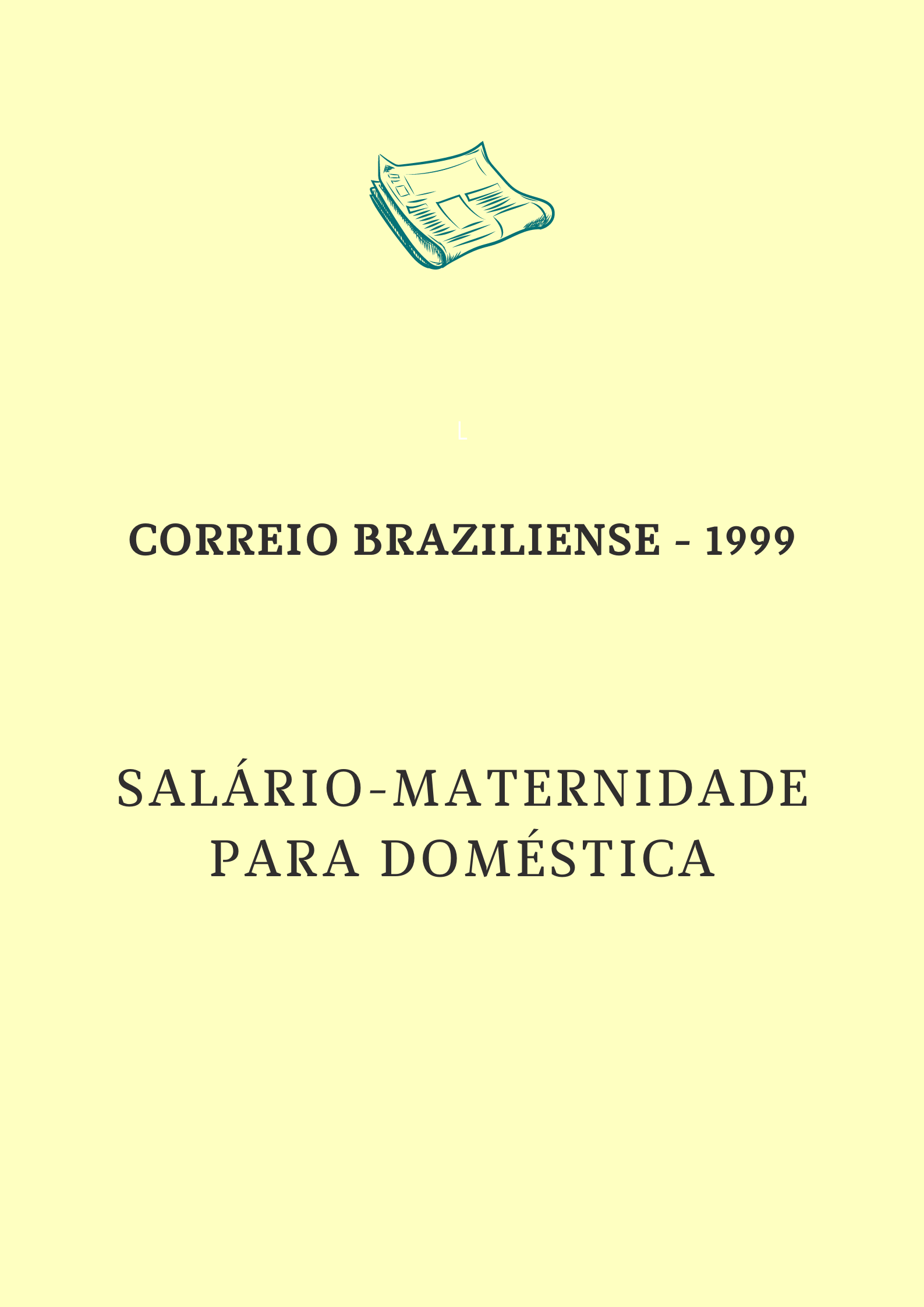 Salário-maternidade para doméstica
