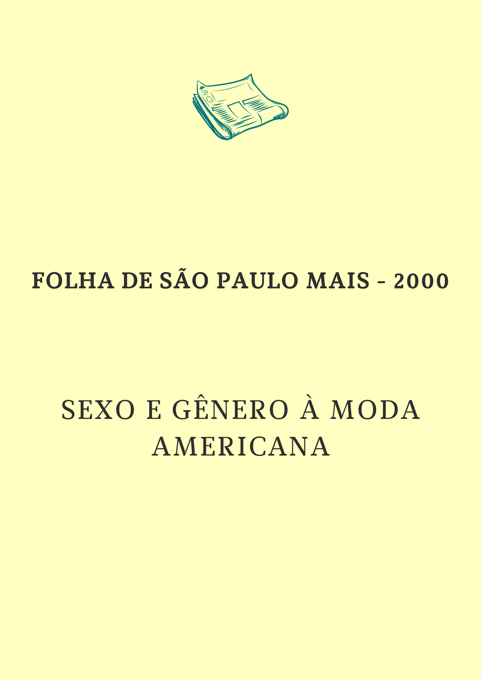 Sexo e gênero à moda americana