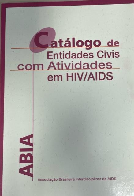 Catálogo de Entidades Civis com Atividades em HIV/AIDS