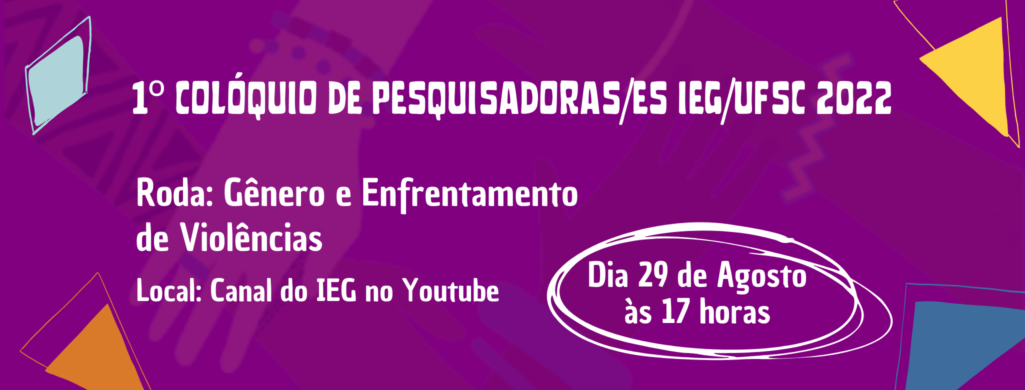 Roda 3: Gênero e enfrentamento de violências