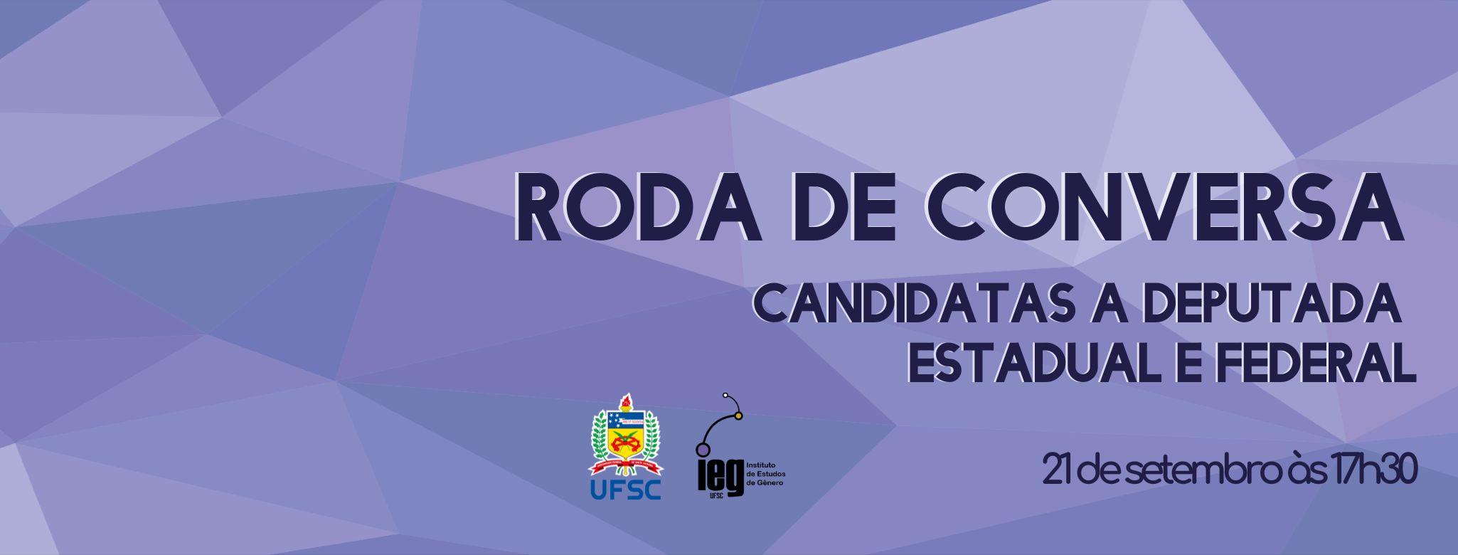 Roda de conversa com candidatas à deputada estadual e federal por Santa Catarina