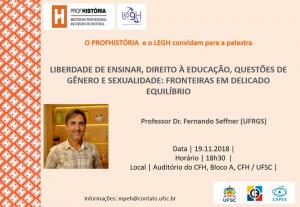 Palestra "Liberdade de ensinar, direito à educação" com Fernando Seffner (UFRGS)