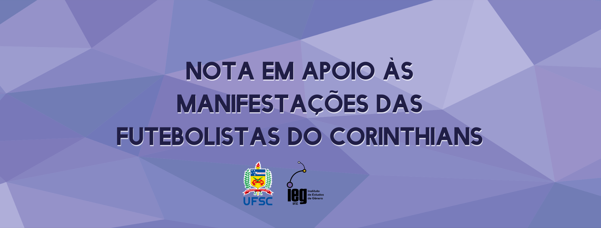 Nota do Instituto de Estudos de Gênero da UFSC em apoio às manifestações das futebolistas do Corinthians