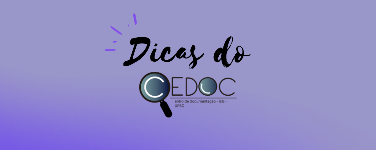 Dicas do CEDOC: Divulgação do acervo referente ao Dia Nacional da Consciência Negra