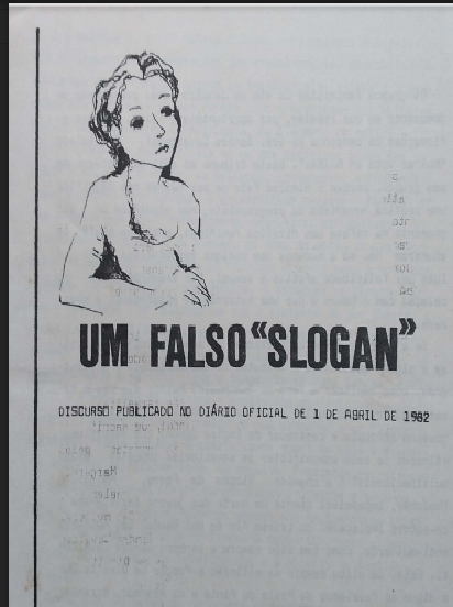 Um falso slogan: discurso publicado no diário oficial de 1 de abril de 1982